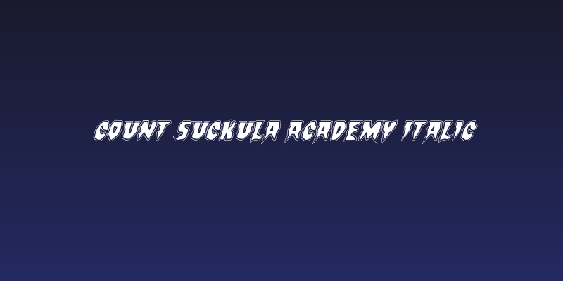 Count Suckula Academy Italic Social Header