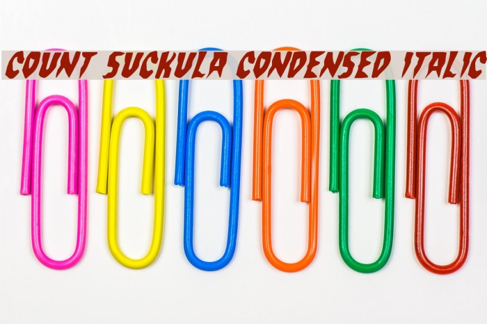 Count Suckula Condensed Italic Example 1
