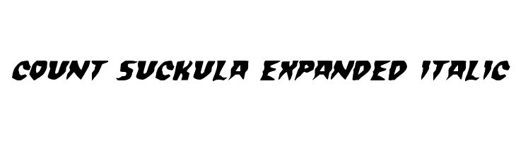 Count Suckula Expanded Italic Font