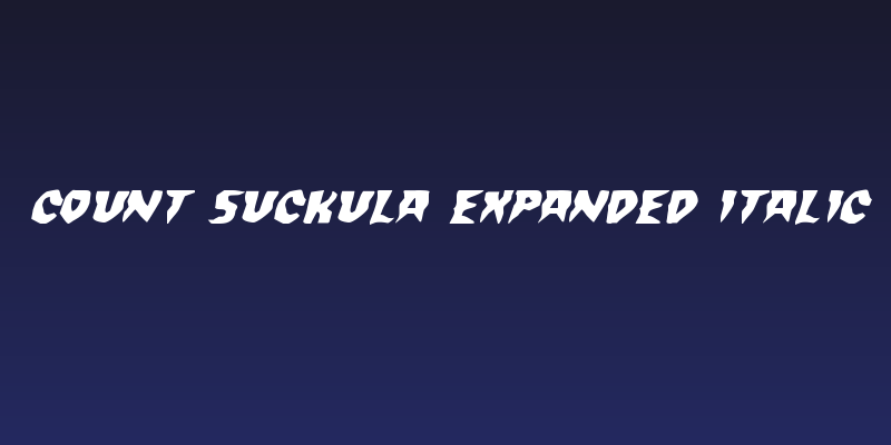 Count Suckula Expanded Italic Social Header