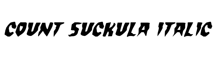 Count Suckula Italic Font