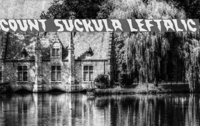 Count Suckula Leftalic Font examples