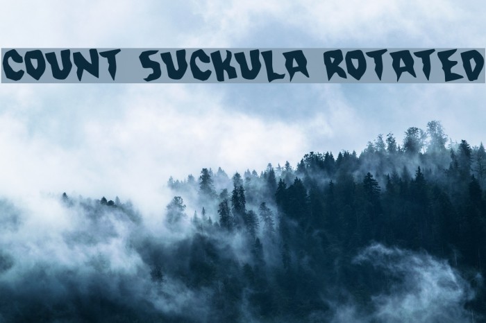 Count Suckula Rotated Font examples