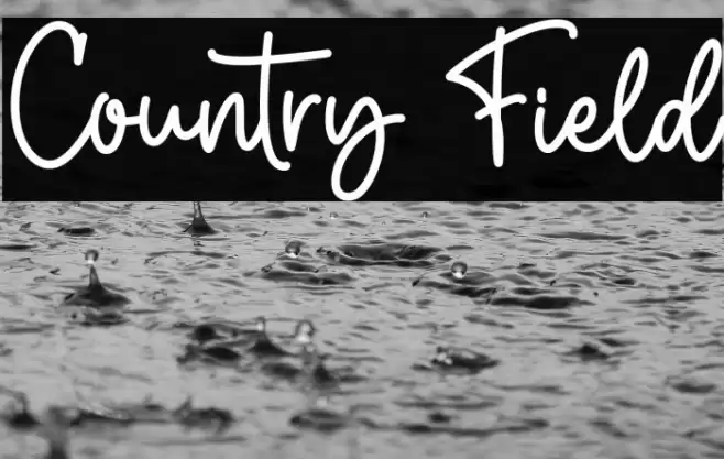 Country Field Шрифта examples