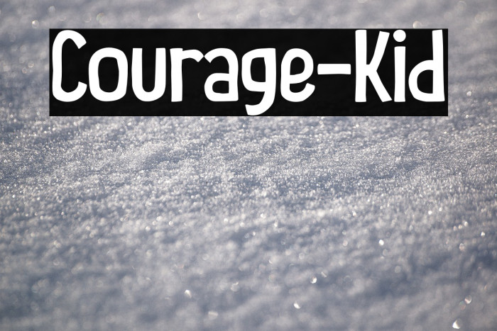 Courage-Kid Example 3