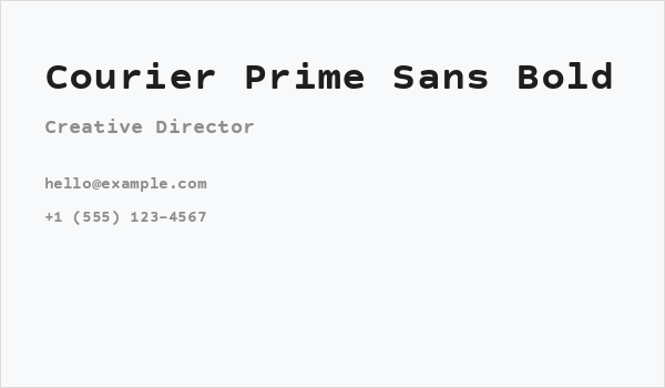 Courier Prime Sans Bold Business Card