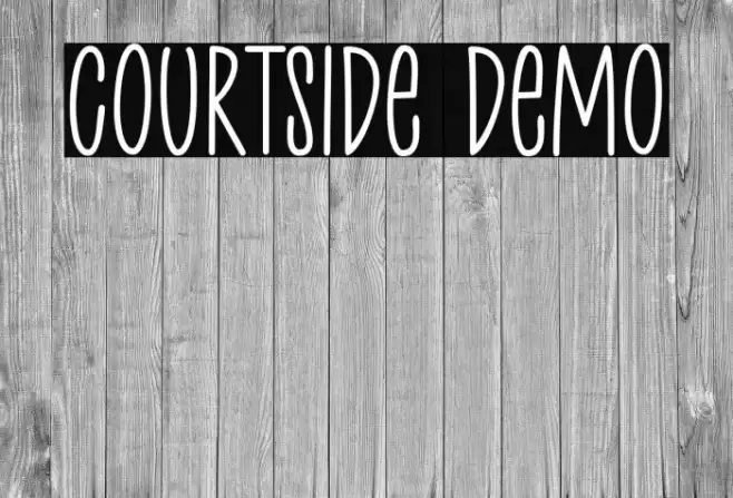 Courtside Demo Font examples