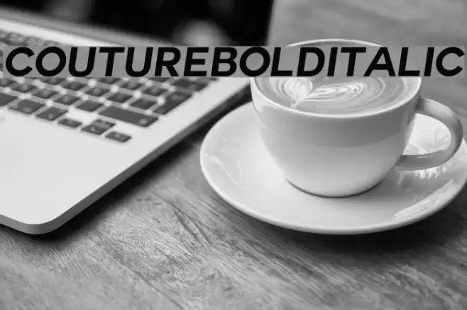 Couture-BoldItalic Font examples