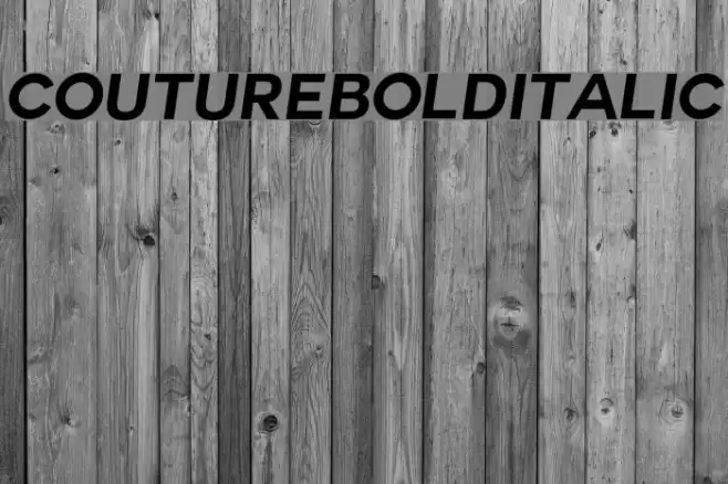 Couture-BoldItalic Font examples