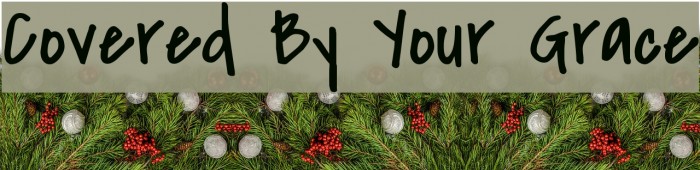 Covered By Your Grace Example 2