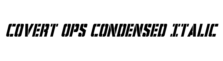 Covert Ops Condensed Italic Font