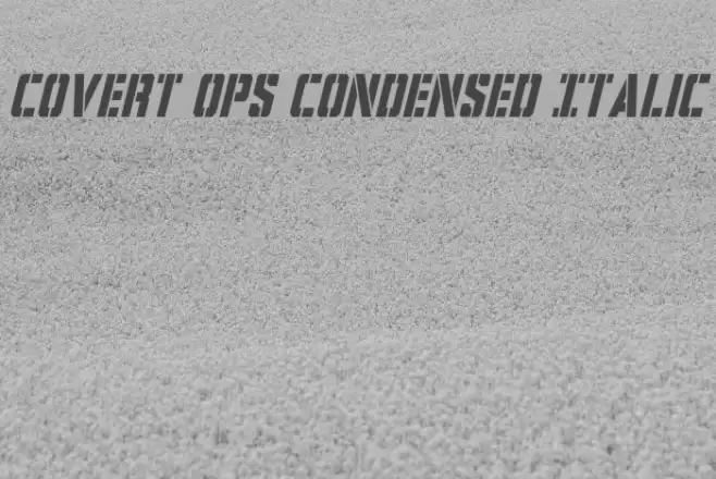 Covert Ops Condensed Italic Font examples