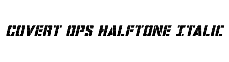 Covert Ops Halftone Italic  les polices de caractères gratuit tlcharger