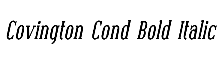 Covington Cond Bold Italic Font