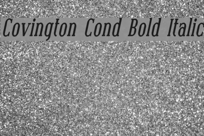 Covington Cond Bold Italic Fuentes examples