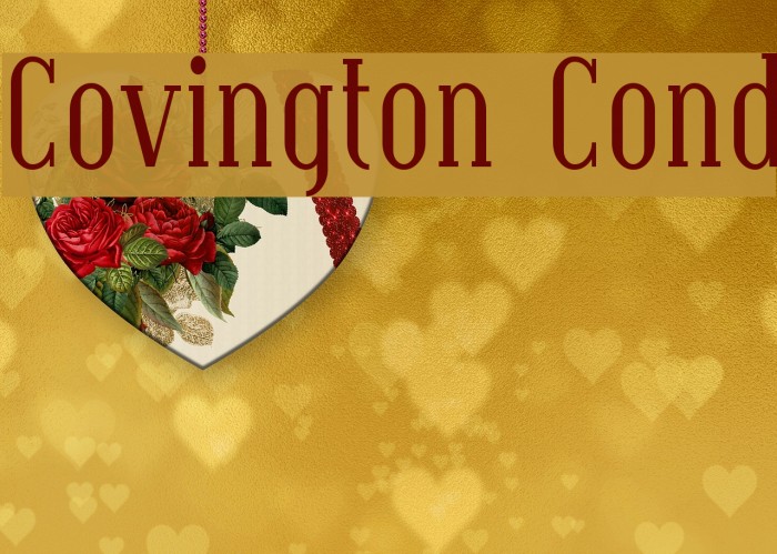 Covington Cond Font examples