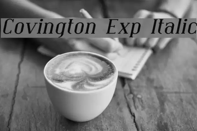 Covington Exp Italic फ़ॉन्ट examples