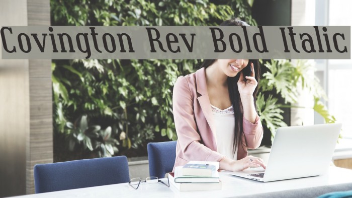 Covington Rev Bold Italic Font examples