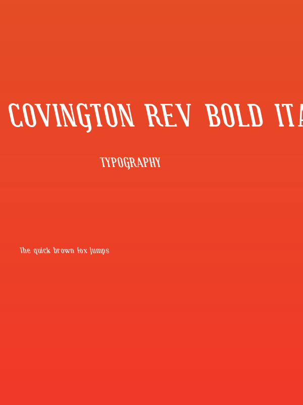 Covington Rev Bold Italic Poster