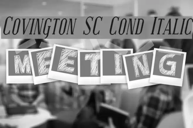 Covington SC Cond Italic Font examples