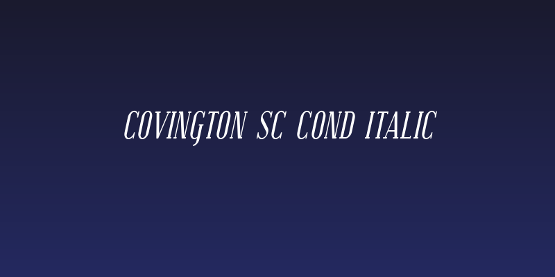 Covington SC Cond Italic Social Header