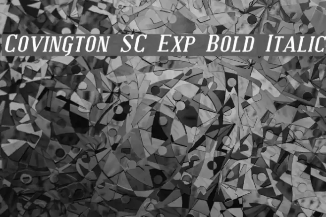 Covington SC Exp Bold Italic Font examples