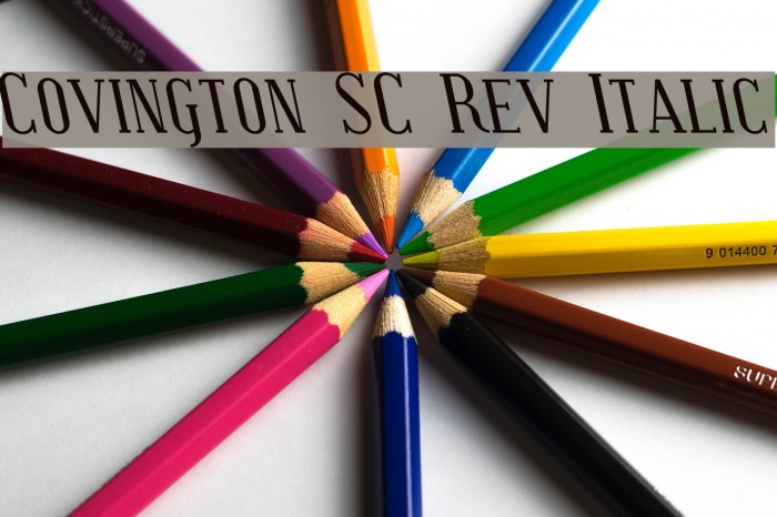 Covington SC Rev Italic フォント examples