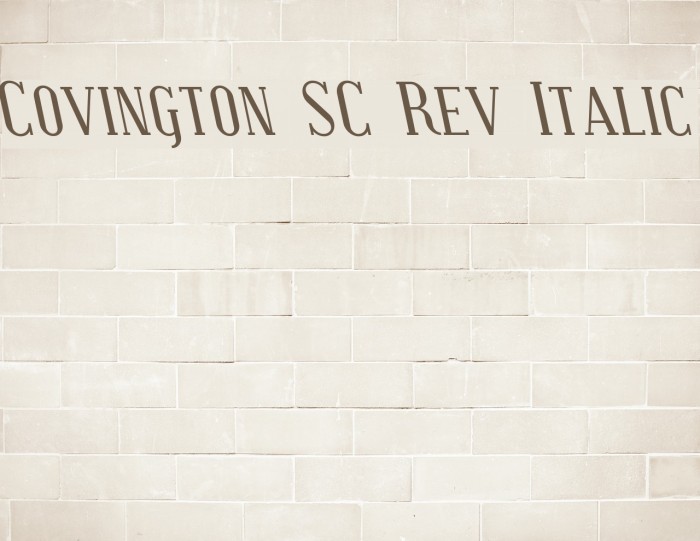 Covington SC Rev Italic フォント examples