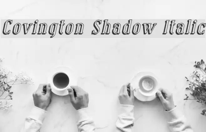 Covington Shadow Italic Font examples