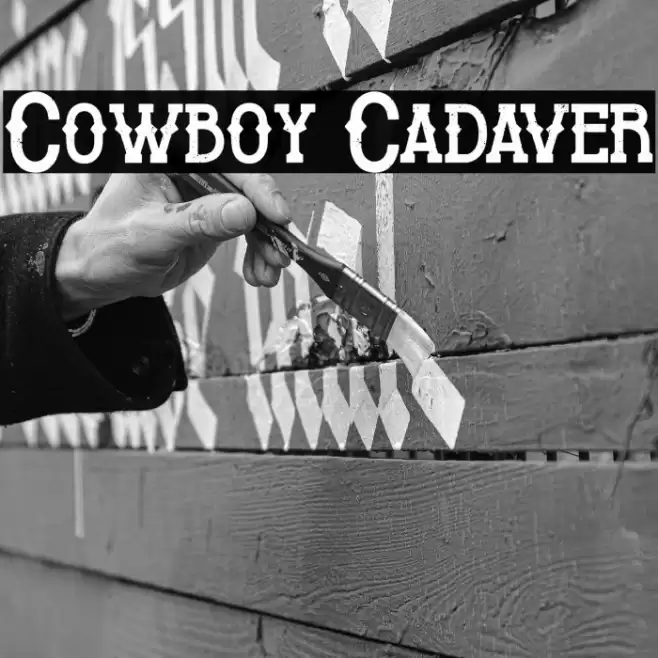 Cowboy Cadaver Font examples