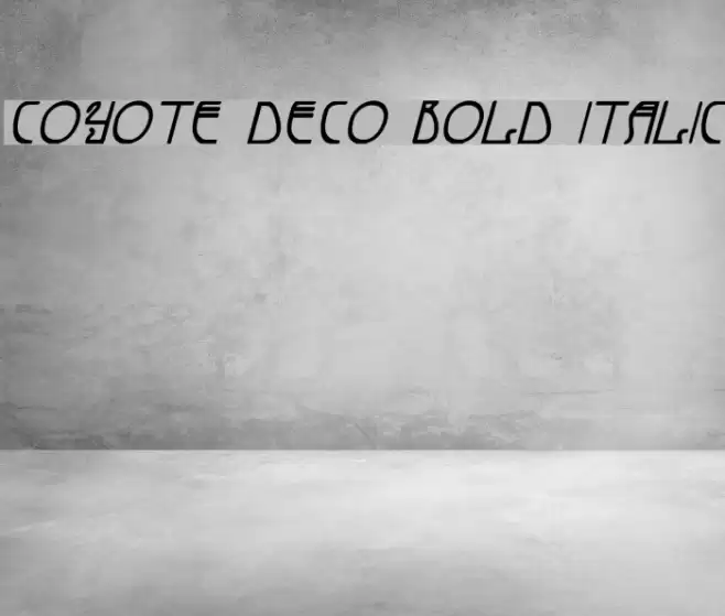 Coyote Deco Bold Italic フォント examples