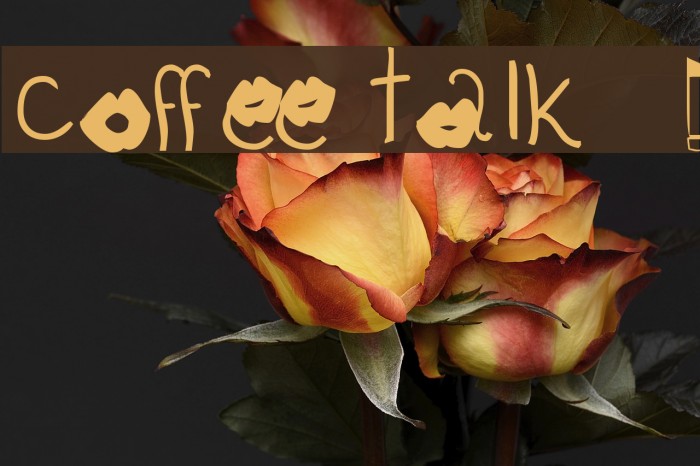coffee talk 1 Font examples