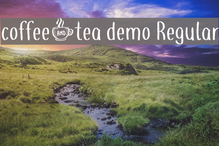 coffee+tea demo Regular Font examples