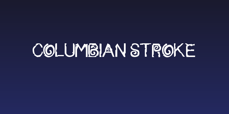 columbian stroke Social Header