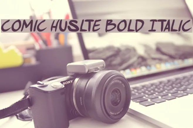 comic huslte Bold Italic Example 3