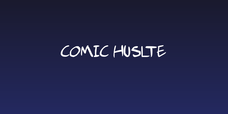 comic huslte Social Header