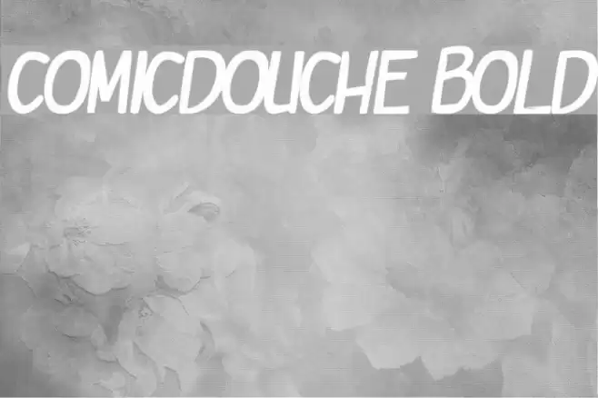 comicdouche Bold Font examples