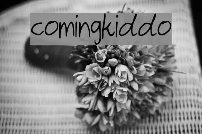 comingkiddo Font examples