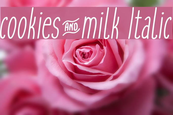cookies&milk Italic Font examples