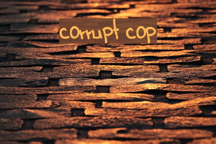 corrupt cop Font examples