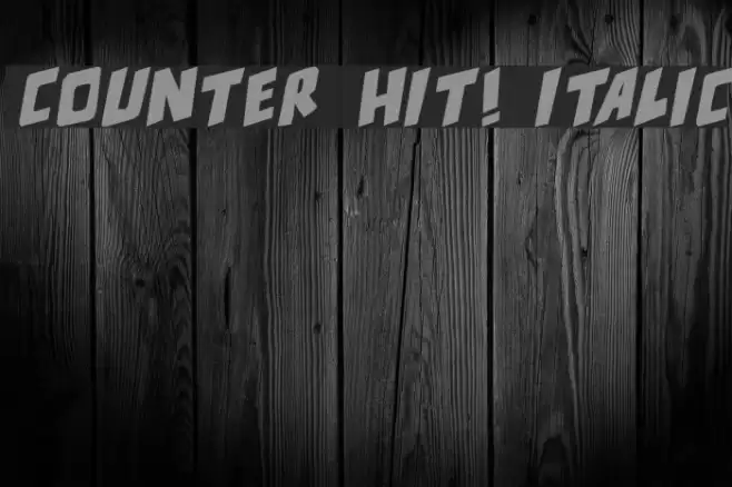 counter hit! Italic Font examples