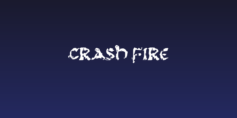 CRASH FIRE Social Header