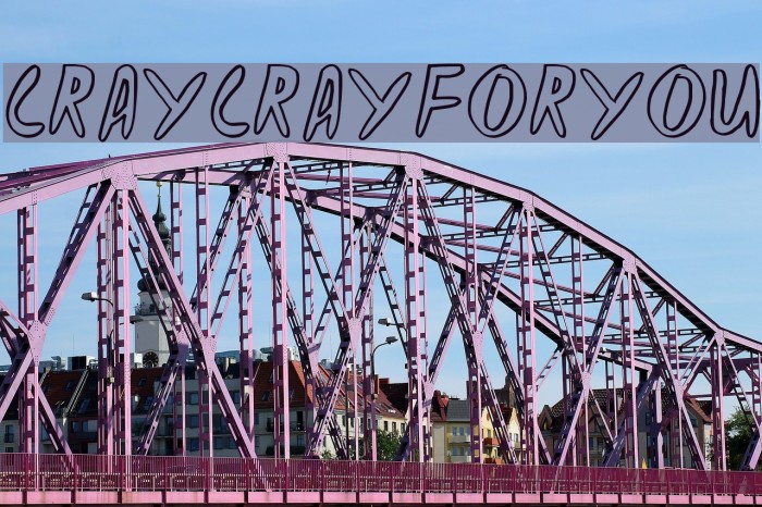CRAYCRAY FOR YOU Font examples