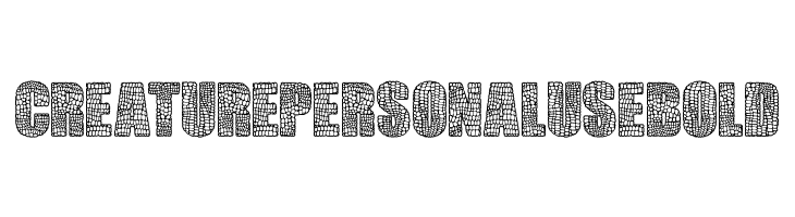 CREATURE PERSONAL USE Bold  font caratteri gratis