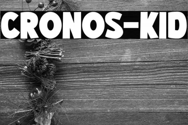 CRONOS-KID Font examples