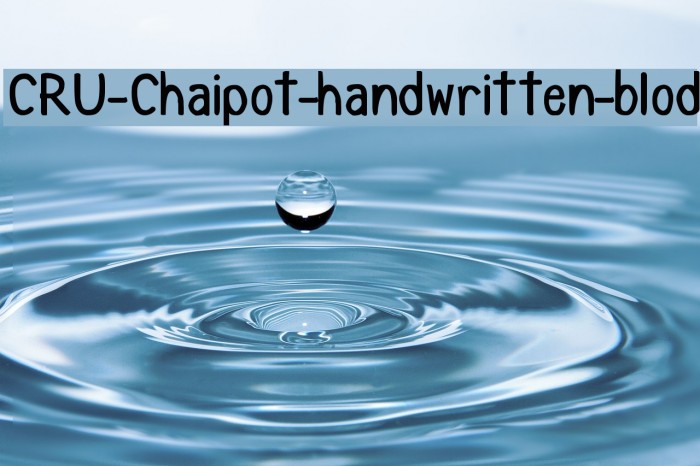 CRU-Chaipot-handwritten-blod Font examples