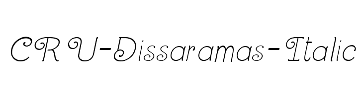 CRU-Dissaramas-Italic Font