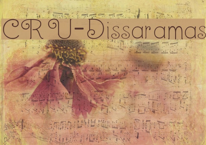 CRU-Dissaramas Font examples