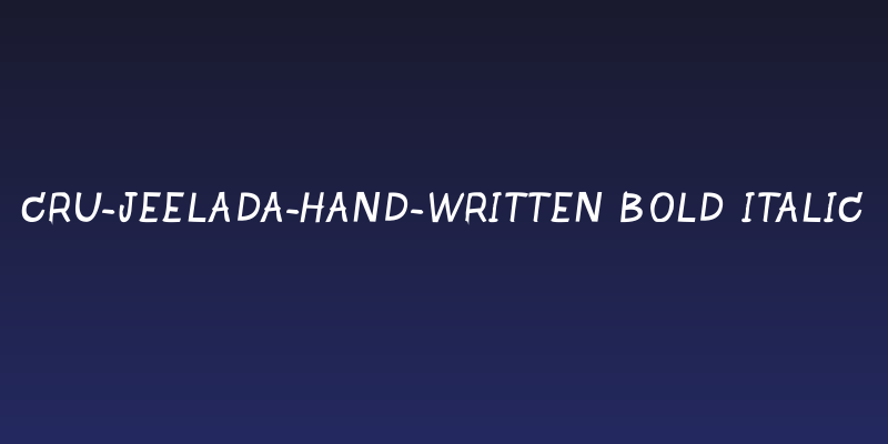 CRU-Jeelada-hand-written Bold Italic Social Header