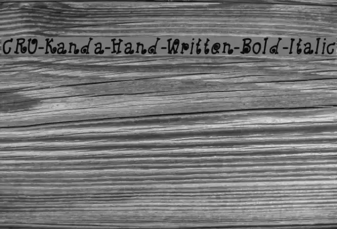 CRU-Kanda-Hand-Written-Bold-Italic Font examples